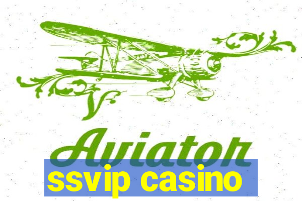 ssvip casino